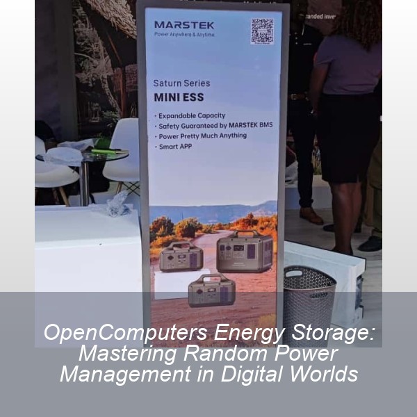 OpenComputers Energy Storage: Mastering Random Power Management in Digital Worlds